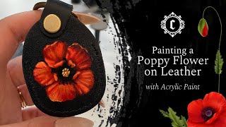 Painting on Leather with Acrylic  Poppy Flower [upl. by Daniala]