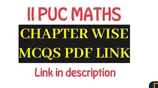 II PUC MATHS CHAPTER WISE MCQS pdf [upl. by Narih]