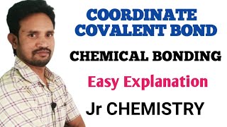 COORDINATE COVALENT BOND CHEMICAL BONDING  INTER FIRST YEAR CHEMISTRY [upl. by Audette]