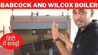 Babcock and Wilcox boiler in Hindi [upl. by Laise79]