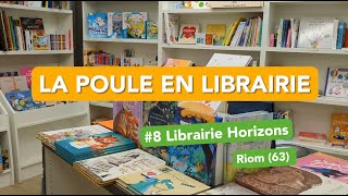 La Poule en librairie 8 visite Horizons à Riom [upl. by Bartolemo773]