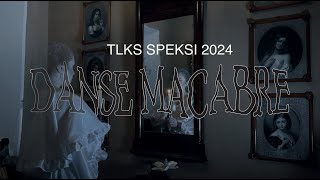 TLKS Speksi traileri 2024  Danse Macabre [upl. by Nnayelhsa]