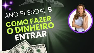 ANO PESSOAL 5  Como o DINHEIRO entra na sua VIDA [upl. by Dlabihcra]