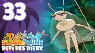 Une UltraChimère   Pokémon Soleil et Lune 33  Défi des Dieux [upl. by Addia]