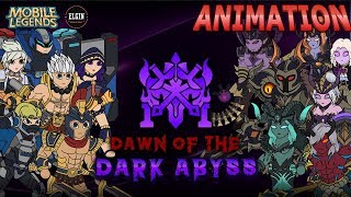 MOBILE LEGENDS ANIMATION  DAWN OF THE ABYSS UNCUT [upl. by Bink]