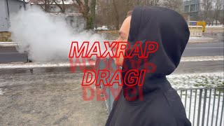 MAXRAP  DRAGI Official Music Video [upl. by Viveca]