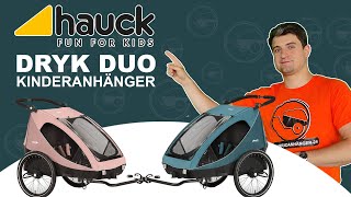 HAUCK DRYK DUO  Der Kinderanhänger für 2 Kids vorgestellt  Fahrradanhänger Vorstellung Funktionen [upl. by Bullen]