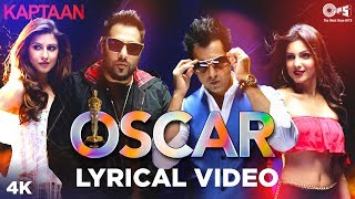 OSCAR Lyrical  Kaptaan  Gippy Grewal feat Badshah  Monica Gill Karishma Kotak [upl. by Nahshon]