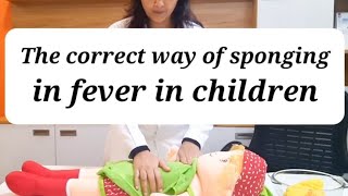 The correct way of sponging in fever in children Dr Meenakshi Verma MD Pediatrics fever sponging [upl. by Wartow]