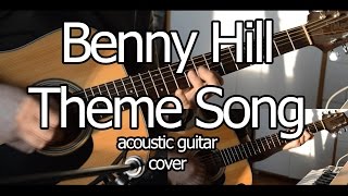 Benny Hill Theme Song Yakety Sax  acoustic guitar cover TAB in DESCRIPTION [upl. by Sivi]