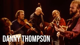 John Martyn amp Danny Thompson  Spencer The Rover Transatlantic Sessions 5th April 1996 [upl. by Yecaw]