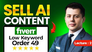 Crack the Fiverr Algorithm with AI Content Keyword Research — Lecture 2 [upl. by Leksehcey]