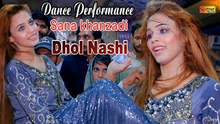 Dhol Nashi Wajid Ali Baghdadi  Sana khanzadi  Dance Performance  Latest 2024  Shine Studio [upl. by Ebanreb616]