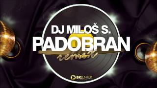 Boban Rajovic  Padobran DJ Milos S Remix [upl. by Gaeta]