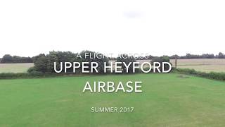 Upper Heyford Airbase [upl. by Aileen]