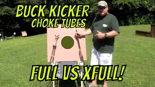 Buck Kicker Choke Tube Testing Full vs Xfull [upl. by Ihsir302]