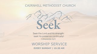 08 Dec 2024  Cairnhill Methodist Church Sunday Service [upl. by Einnim]