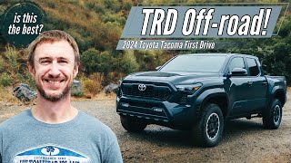 Taking the New Toyota Tacoma TRD Offroad OFF ROAD and ONRoad  2024 Toyota Tacoma PREVIEW [upl. by Imef640]