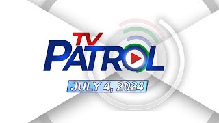 TV Patrol Livestream  July 4 2024 Full Episode Replay [upl. by Aihsemot]