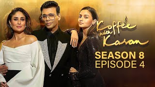 Koffee with Karan Season 8 Episode 4  Alia Bhatt Kareena Kapoor Khan  Koffee with Karan Review [upl. by Ajoop]