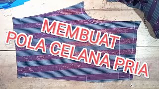 MEMBUAT POLA CELANA PENDEK PRIA DEWASA [upl. by Cochrane]