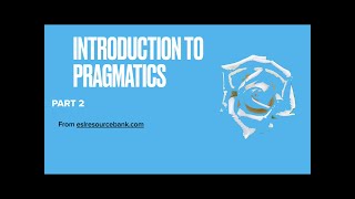 Introduction to Pragmatics Part 2 [upl. by Maighdiln]