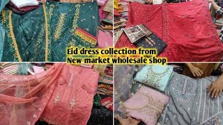 2024 Eid dress collection from New market wholesale shop luxury tissue three piece helptalk [upl. by Von472]