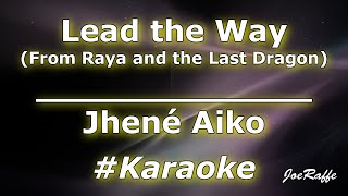 Jhené Aiko  Lead the Way From Raya and the Last Dragon Karaoke [upl. by Aihsia650]