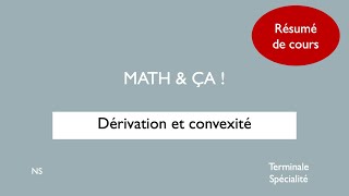 Résumé de cours dérivation et convexité [upl. by Janus]