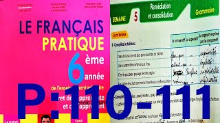 Le Français Pratique 6AEP Grammaire  Remédiation et Consolidation page 110111 [upl. by Iphigeniah867]