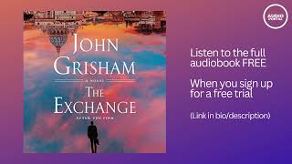 The Exchange Audiobook Summary John Grisham [upl. by Annayar]