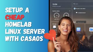 Setup a CHEAP Homelab Linux Server With CasaOS [upl. by Augustina]