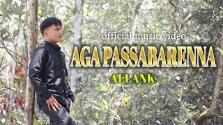 aga passabarenna allank  lagu Bugis  official music video [upl. by Saberhagen]