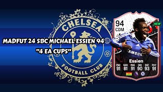 Madfut 24 Michael Essien Sbc 4 FA Cups  Madfut 24 Sbc Solutions [upl. by Prosper381]