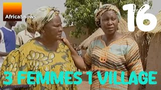 3 FEMMES 1 VILLAGE  épisode 16  Feu Ladji [upl. by Jamieson]