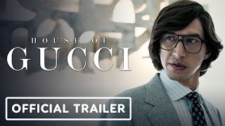 House of Gucci  Official Trailer 2021 Lady Gaga Adam Driver [upl. by Jeremie]