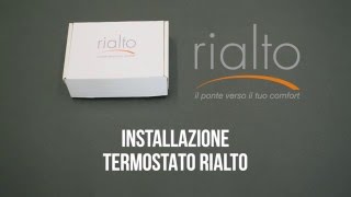 Installazione Termostato Rialto [upl. by Aiciled988]