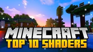 TOP 10 Minecraft SHADER PACKS 112 For Minecraft 112  Best Shaders Mods 2017 [upl. by Eikkin]