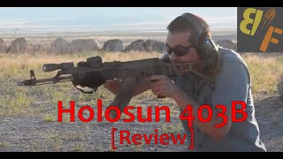 Holosun 403B Duty Rated 2600 rounds REVIEW [upl. by Laverna]