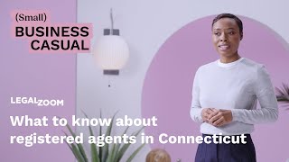 What you need to know about registered agents in Connecticut [upl. by Skerl418]