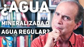 Episodio 229 ¿Agua Mineralizada O Agua Regular [upl. by Ancelin]