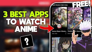 3 Best Apps to Watch Anime for Free Legal [upl. by Thurlough]