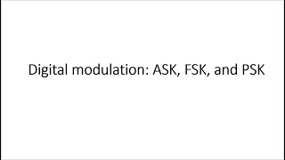 Digital modulation ASK FSK and PSK [upl. by Anirat243]