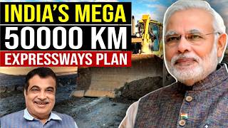 Indias Mega 50000 km Expressway Plan by 2037  Road Infrastructure in India  Highways in India [upl. by Tyler]