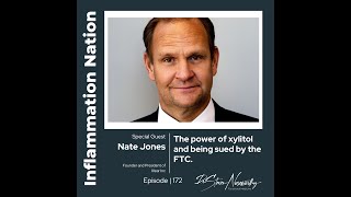 Xylitol  From Nasal Health to Legal Battles Unraveling Benefits of xylitol amp Xlear with Nate Jones [upl. by Hanauq]