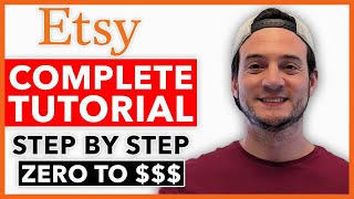 COMPLETE Etsy Tutorial For Beginners 2024  How To Create A Profitable Etsy Store From Scratch [upl. by Kerrin954]