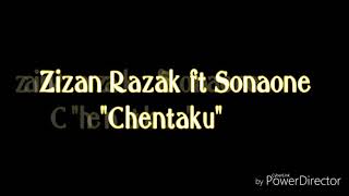 Lirik lagu Chentaku Zizan Razak ft Sonaone [upl. by Ander]