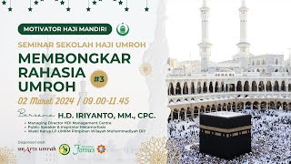 LIVE Seminar Sekolah Haji Umroh Membongkar Rahasia Umroh 3 [upl. by Three37]