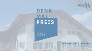 Denkmalpreis 2022  Zehntstadel Steinheim  Stadt Memmingen [upl. by Ecille]