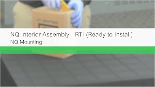 NQ Interior Assembly 2 of 5 Mounting [upl. by Idoc]